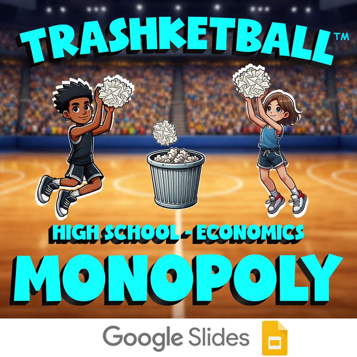 Monopoly TRASHKETBALL Economics Game - No Prep Review Activity
