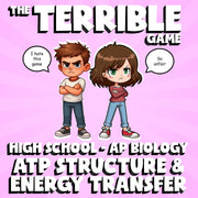 ATP Structure & Energy Transfer THE TERRIBLE GAME - AP Biology Science Review