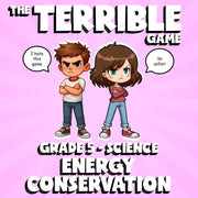 Energy Conservation THE TERRIBLE GAME - No Prep Grade 5 Science Review Activity