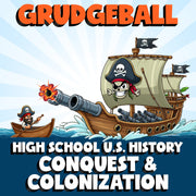Conquest & Colonization GRUDGEBALL U.S. History Game - No Prep Review Activity