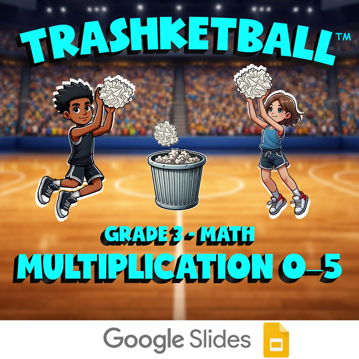 Multiplication 0–5 TRASHKETBALL Math Game - No Prep Grade 3 Review Activity