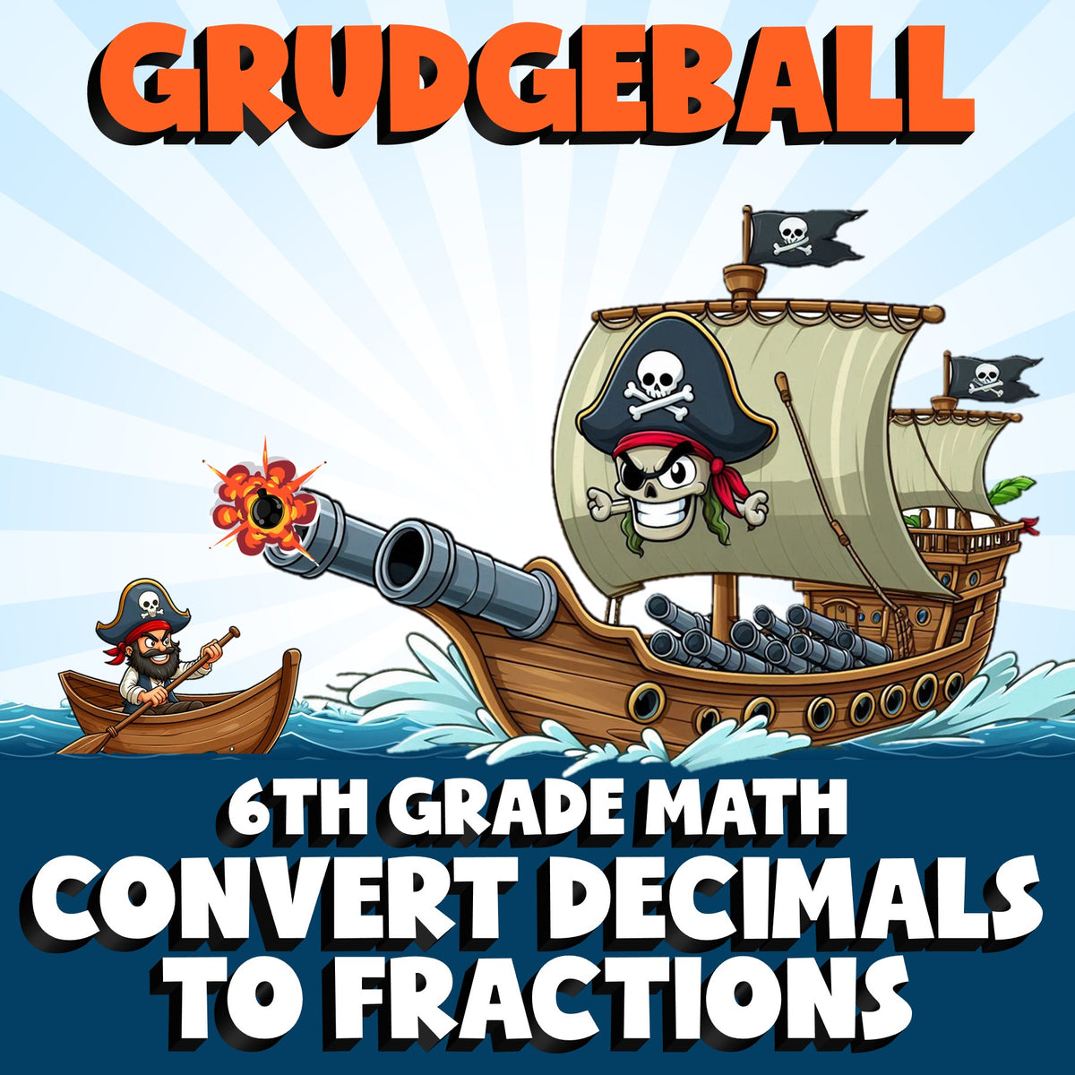Convert Decimals to Fractions GRUDGEBALL Math Game - No Prep Grade 6 Review