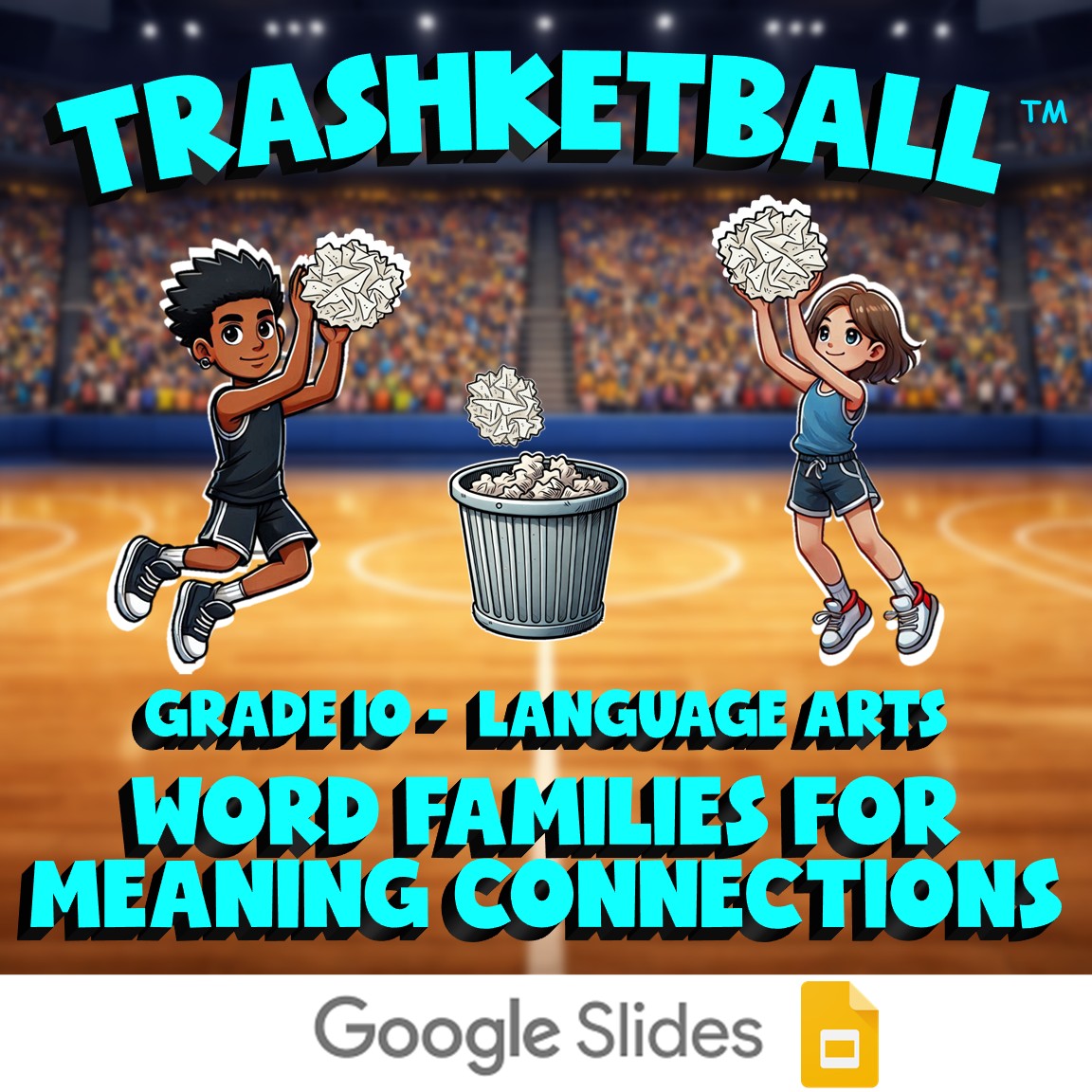 Word Families for Meaning Connections TRASHKETBALL ELA Game - No Prep Grade 10