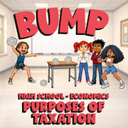 Purposes of Taxation BUMP Economics Game - No Prep Review Activity