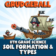 Soil Formation & Types GRUDGEBALL Science Game - No Prep Grade 8 Review Activity