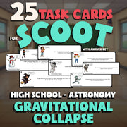 Gravitational Collapse SCOOT TASK CARDS Science Game - No Prep Astronomy Review
