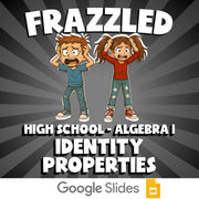Identity Properties FRAZZLED Math Game - No Prep Algebra 1 Review Activity