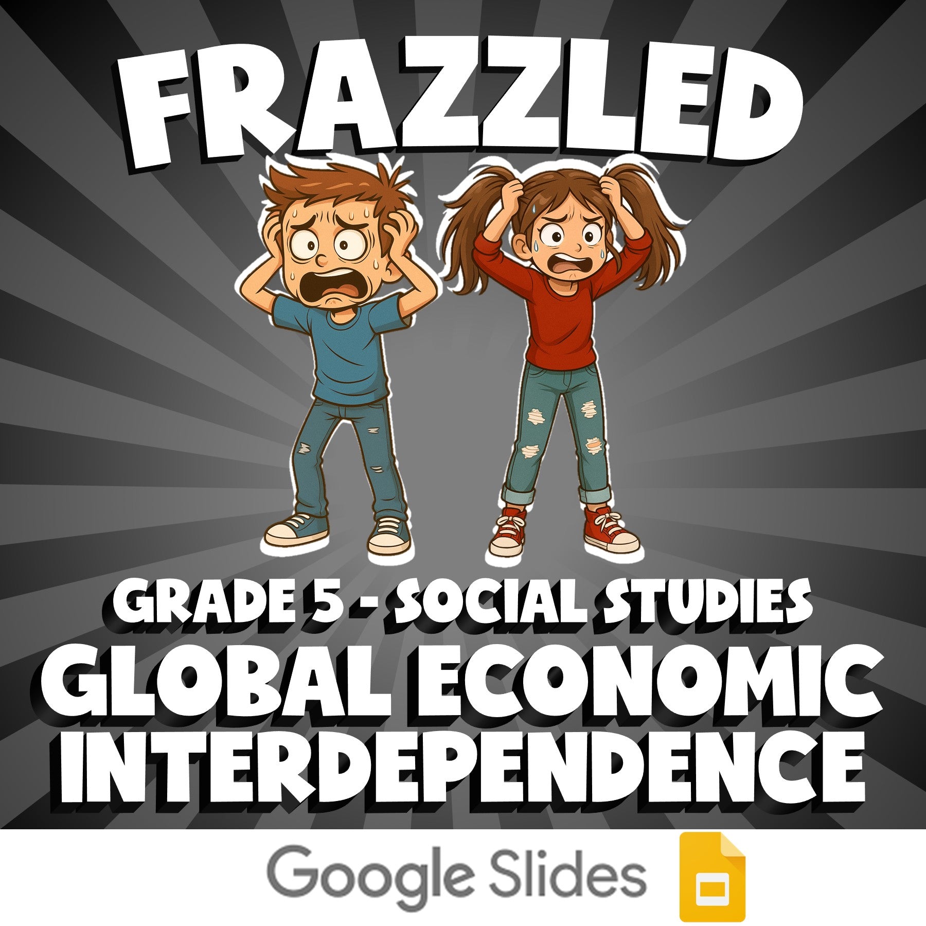 Global Economic Interdependence FRAZZLED Socials Game - No Prep Grade 5 Review