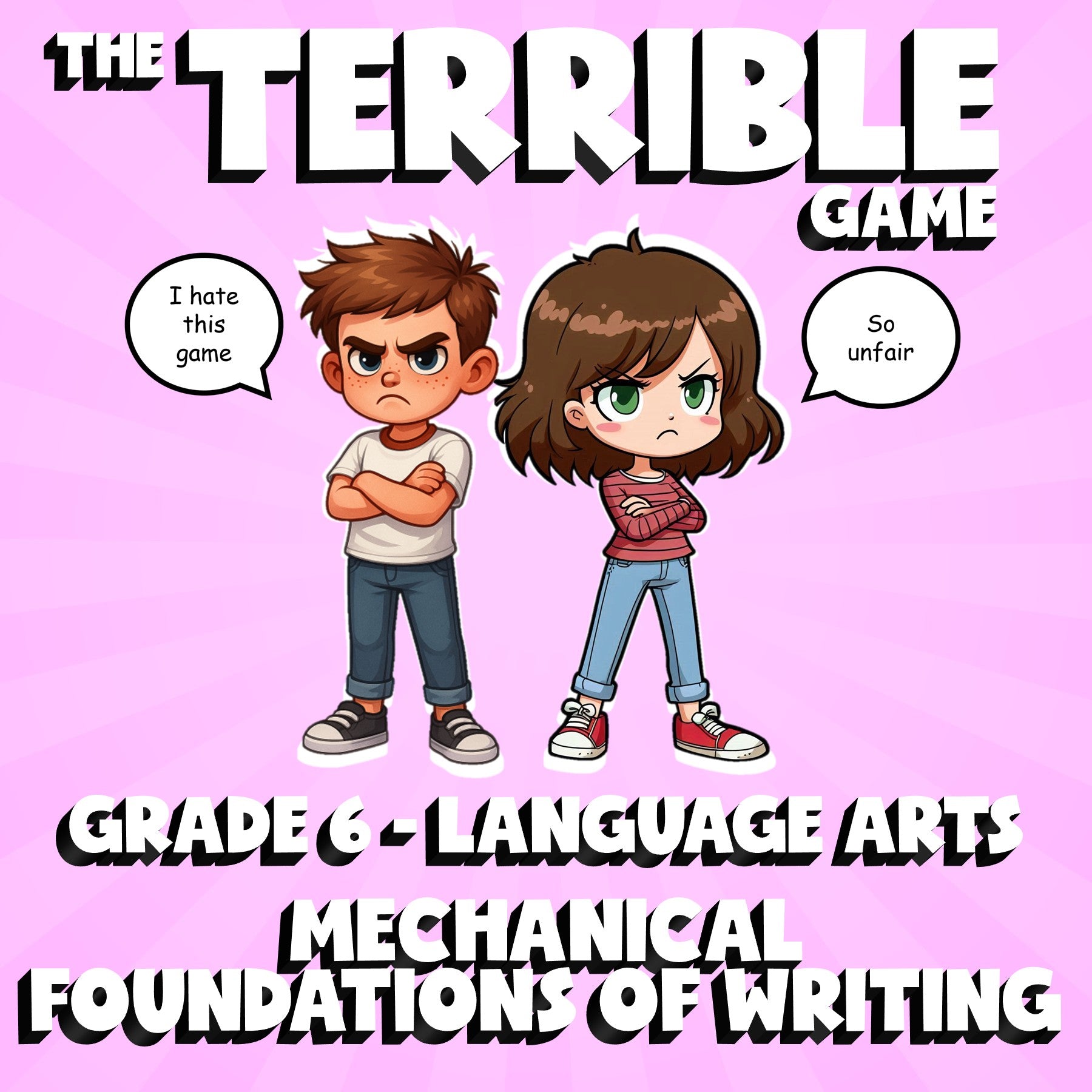 Mechanical Foundations of Writing THE TERRIBLE GAME - No Prep Grade 6 ELA Review