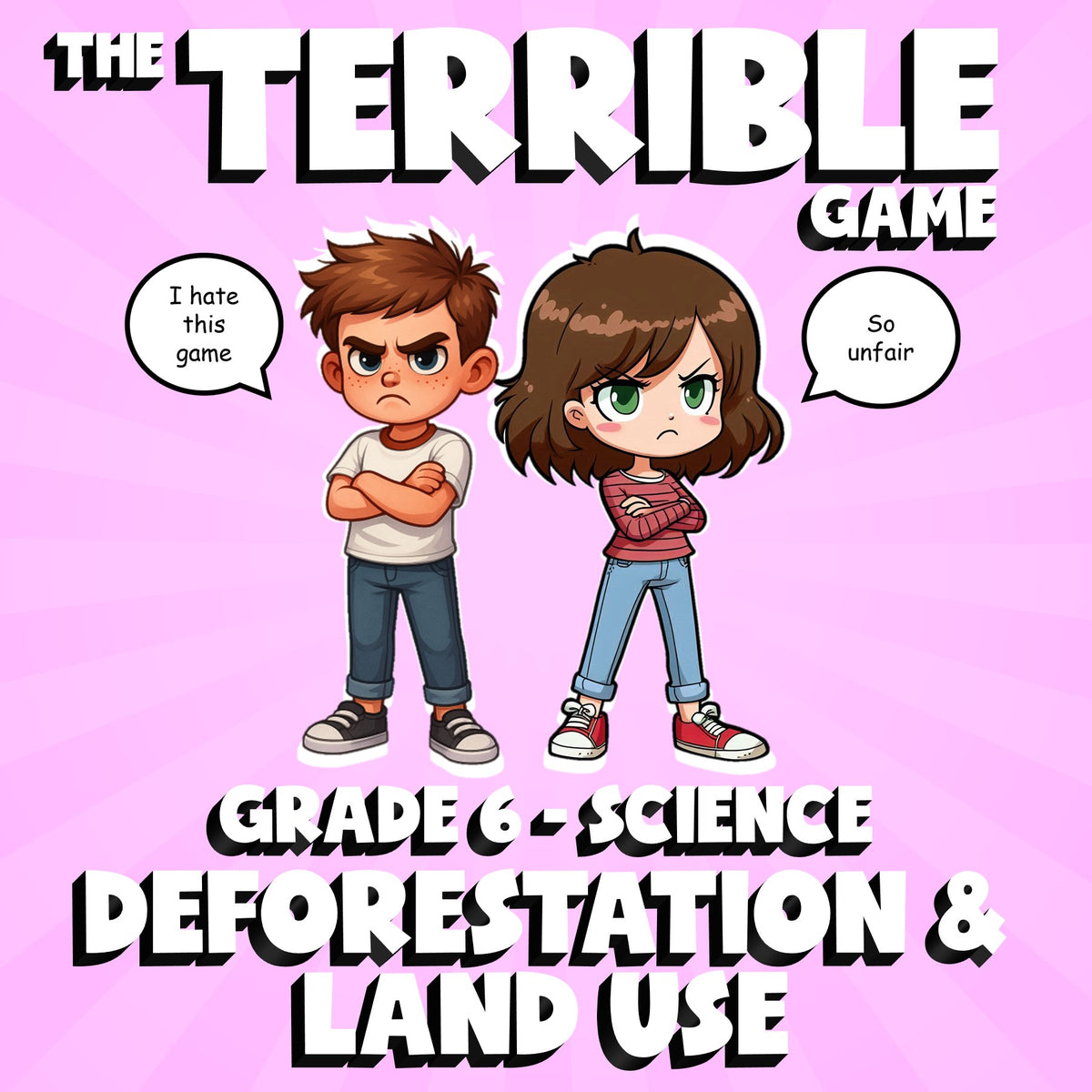 Deforestation & Land Use THE TERRIBLE GAME - No Prep Grade 6 Science Review