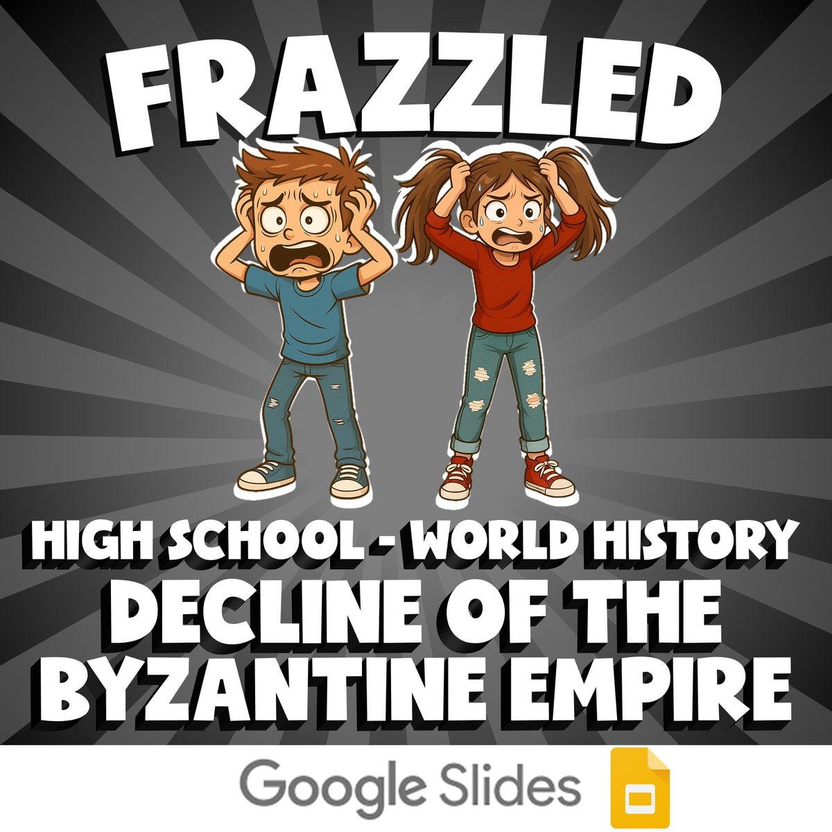 Decline of the Byzantine Empire FRAZZLED Game - No Prep World History Review