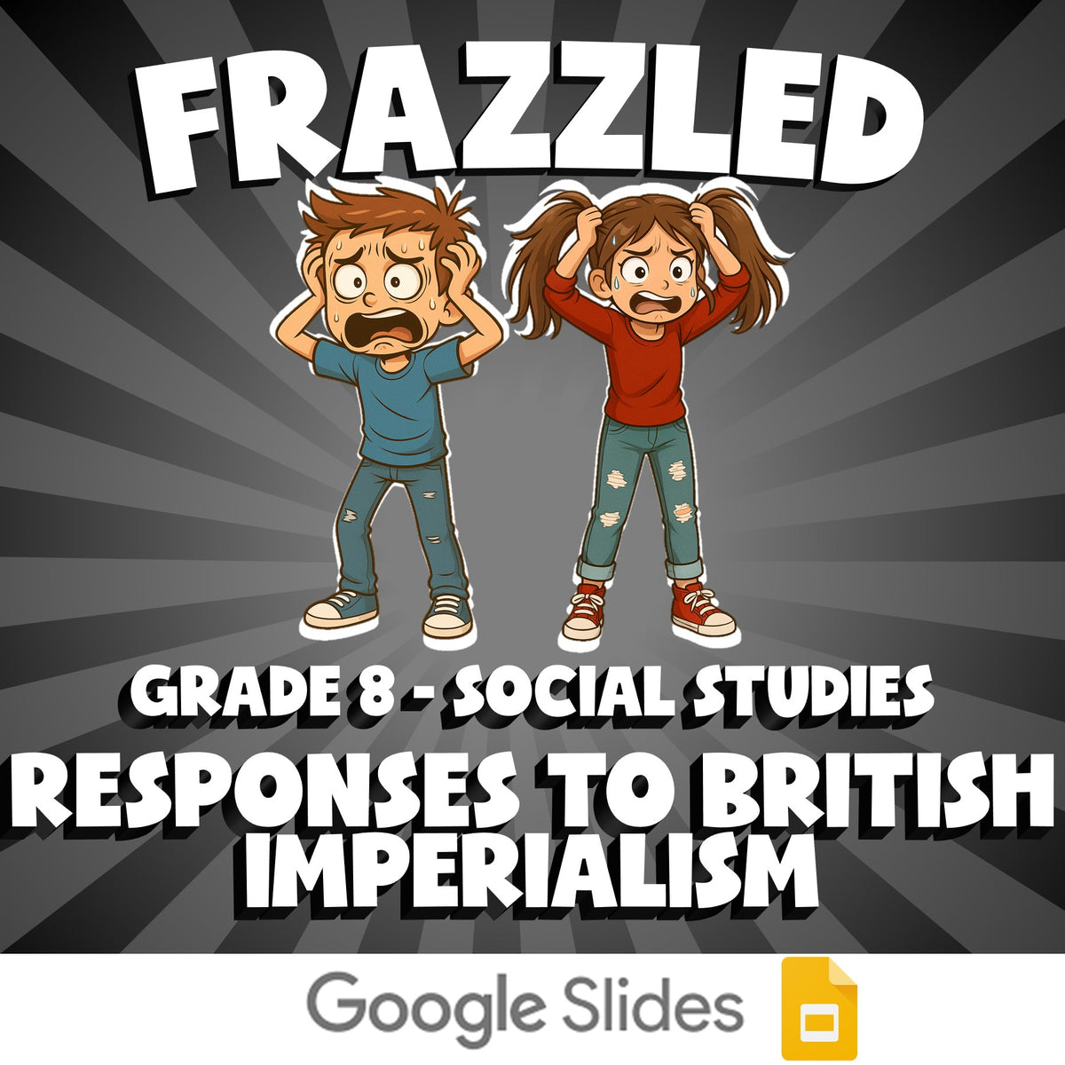 Responses to British Imperialism FRAZZLED Socials Game - No Prep Grade 8 Review