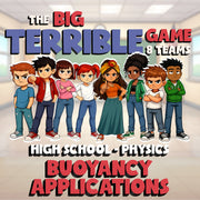 Buoyancy Applications BIG TERRIBLE GAME - No Prep Physics Science Review