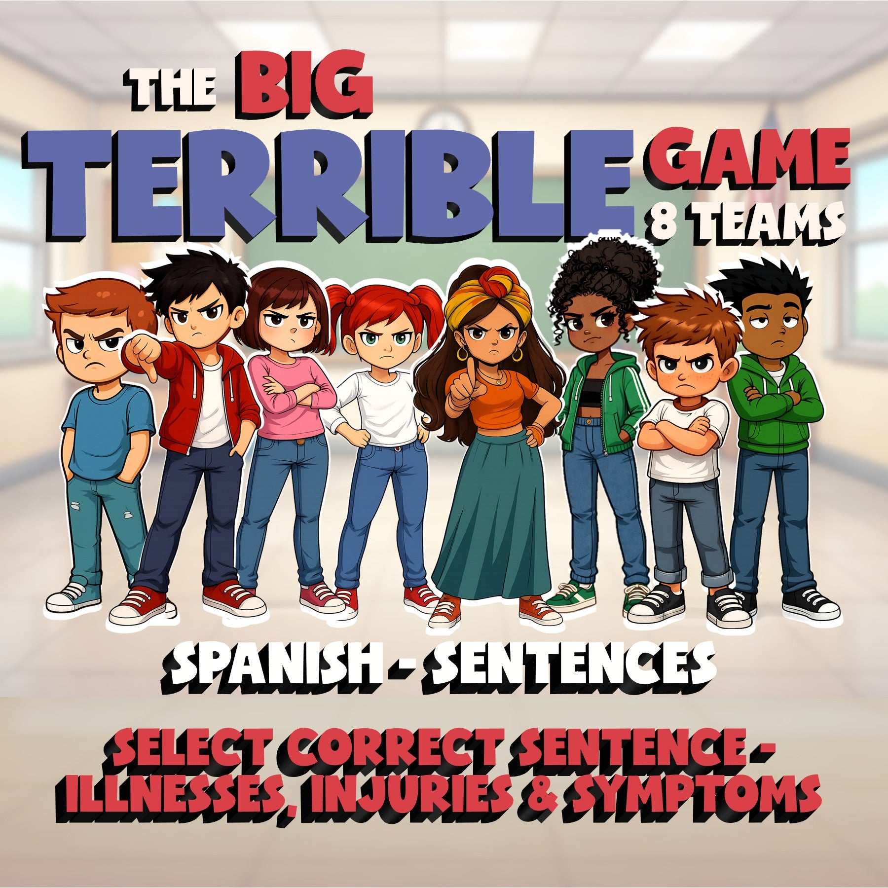 Select Correct Sentence - Illnesses, Injuries & Symptoms BIG TERRIBLE GAME