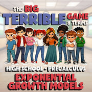 Exponential Growth Models BIG TERRIBLE GAME - No Prep PreCalculus Math Review