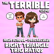 Right Triangle Trig Ratios THE TERRIBLE GAME - No Prep PreCalculus Math Review