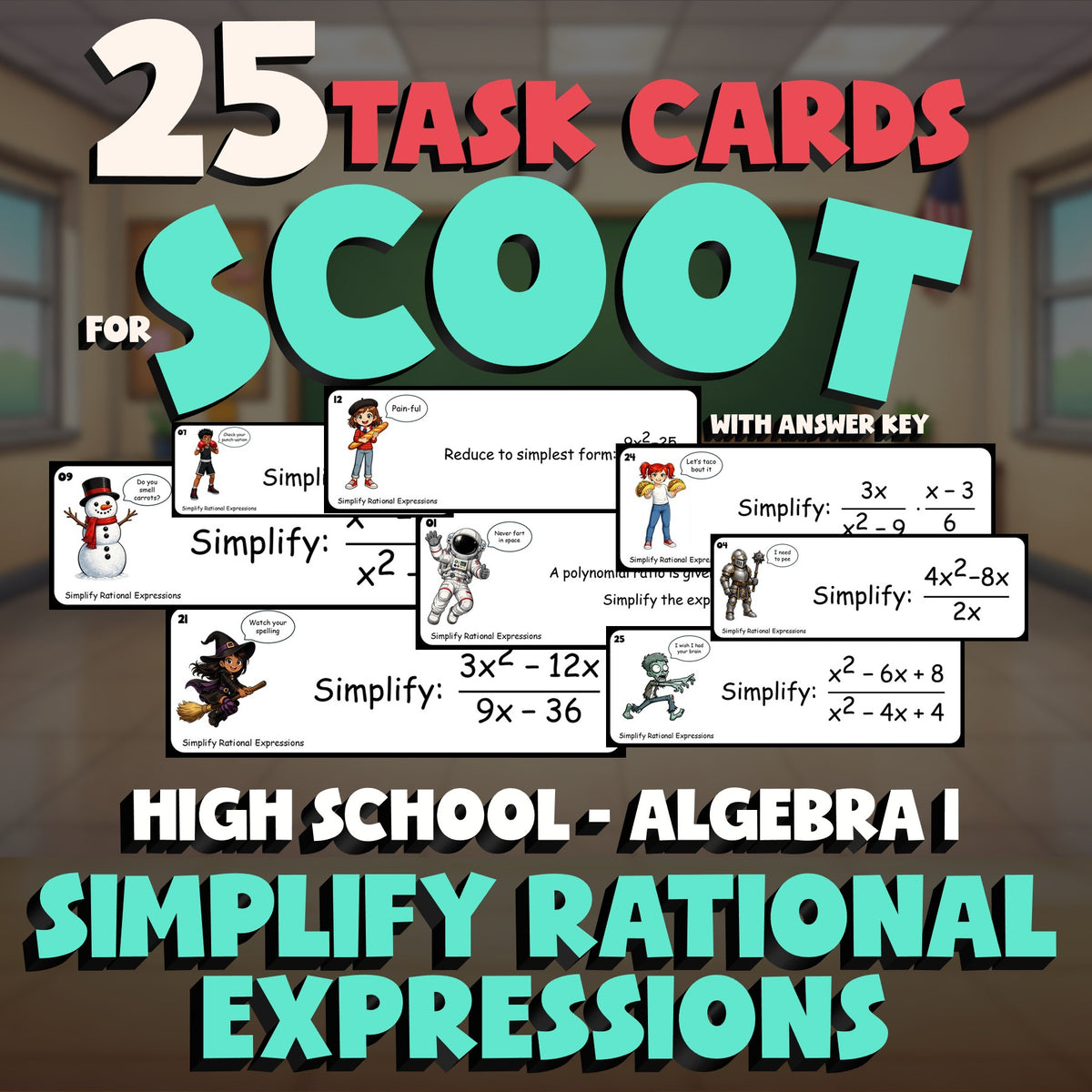Simplify Rational Expressions SCOOT TASK CARDS Math Game - No Prep Algebra 1