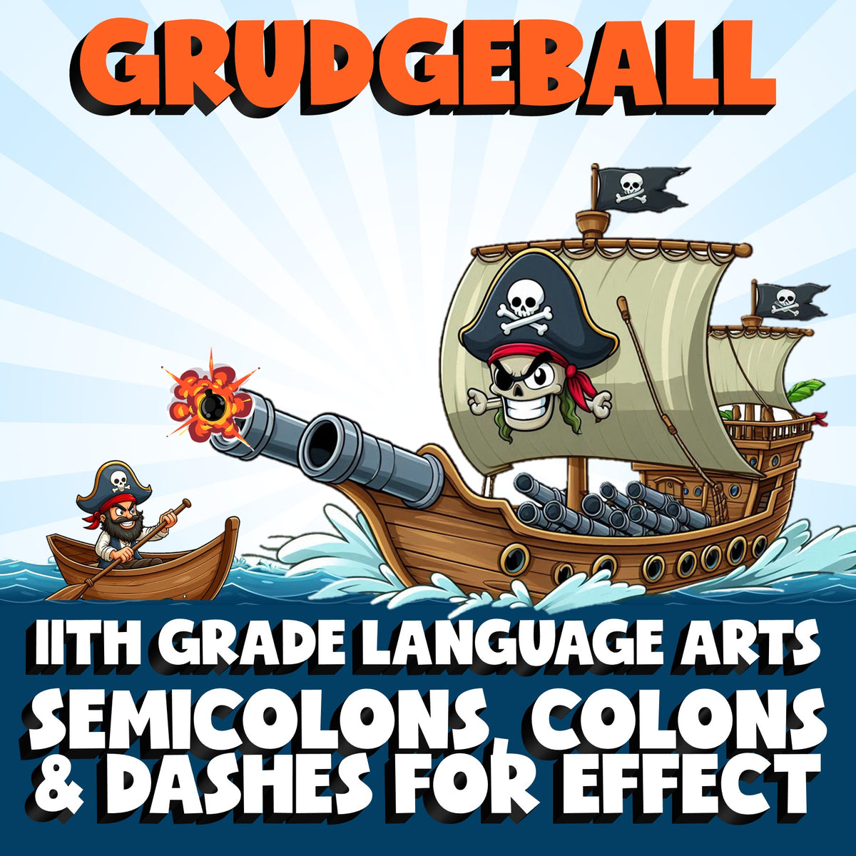Semicolons, Colons & Dashes for Effect GRUDGEBALL ELA Game - No Prep Grade 11