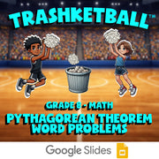 Pythagorean Theorem Word Problems TRASHKETBALL Math Game - No Prep Grade 8