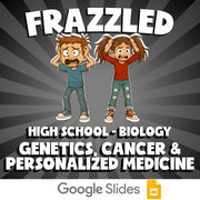 Genetics, Cancer & Personalized Medicine FRAZZLED Science Game - No Prep Biology