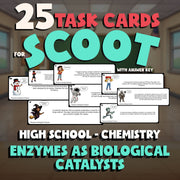 Enzymes as Biological Catalysts SCOOT TASK CARDS Science Game - Chemistry