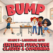 Sentence Structure Clauses & Combining BUMP ELA Game - No Prep Grade 5 Review