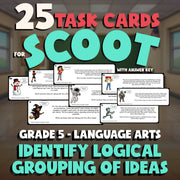 Identify Logical Grouping of Ideas SCOOT TASK CARDS ELA Game - No Prep Grade 5