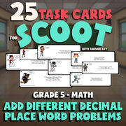 Add Different Decimal Place Word Problems SCOOT TASK CARDS Math Game - Grade 5