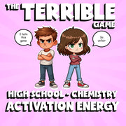 Activation Energy THE TERRIBLE GAME - No Prep Chemistry Science Review Activity