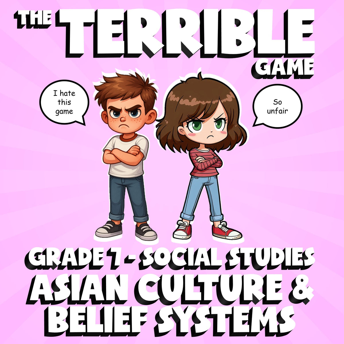 Asian Culture & Belief Systems THE TERRIBLE GAME - Grade 7 Socials Review