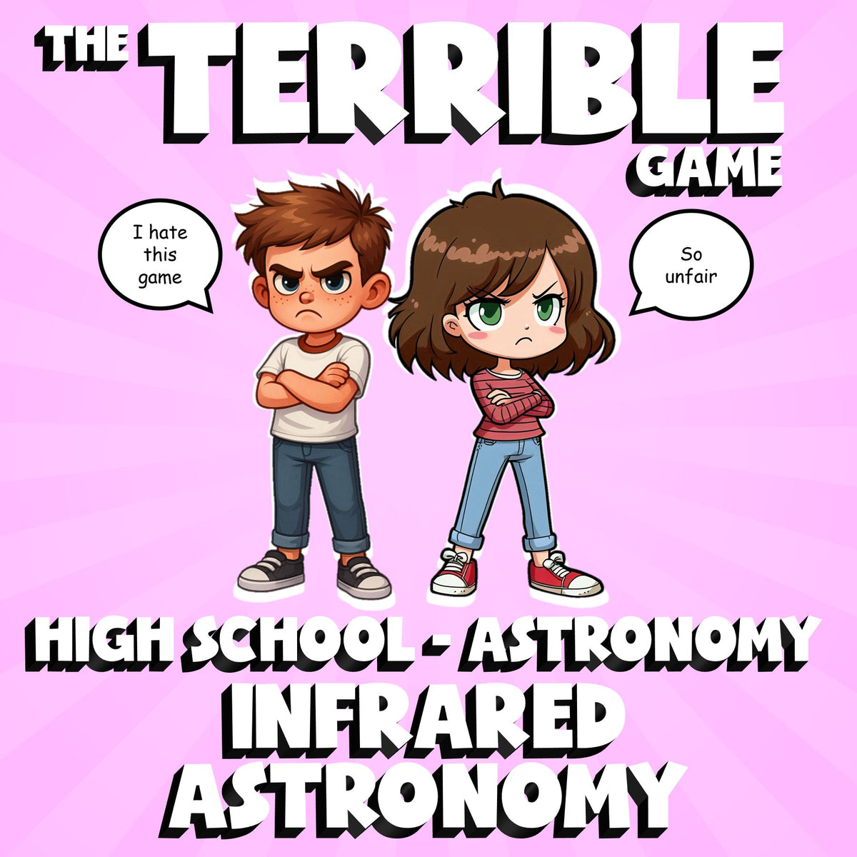 Infrared Astronomy THE TERRIBLE GAME - No Prep Astronomy Science Review Activity