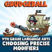 Choosing Precise Modifiers GRUDGEBALL ELA Game - No Prep Grade 9 Review Activity