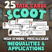 Inequalities & Applications SCOOT TASK CARDS Math Game - No Prep PreCalculus