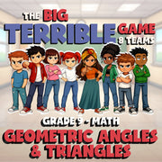 Geometric Angles & Triangles BIG TERRIBLE GAME - No Prep Grade 9 Math Review