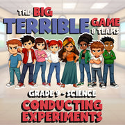 Conducting Experiments BIG TERRIBLE GAME - No Prep Grade 9 Science Review