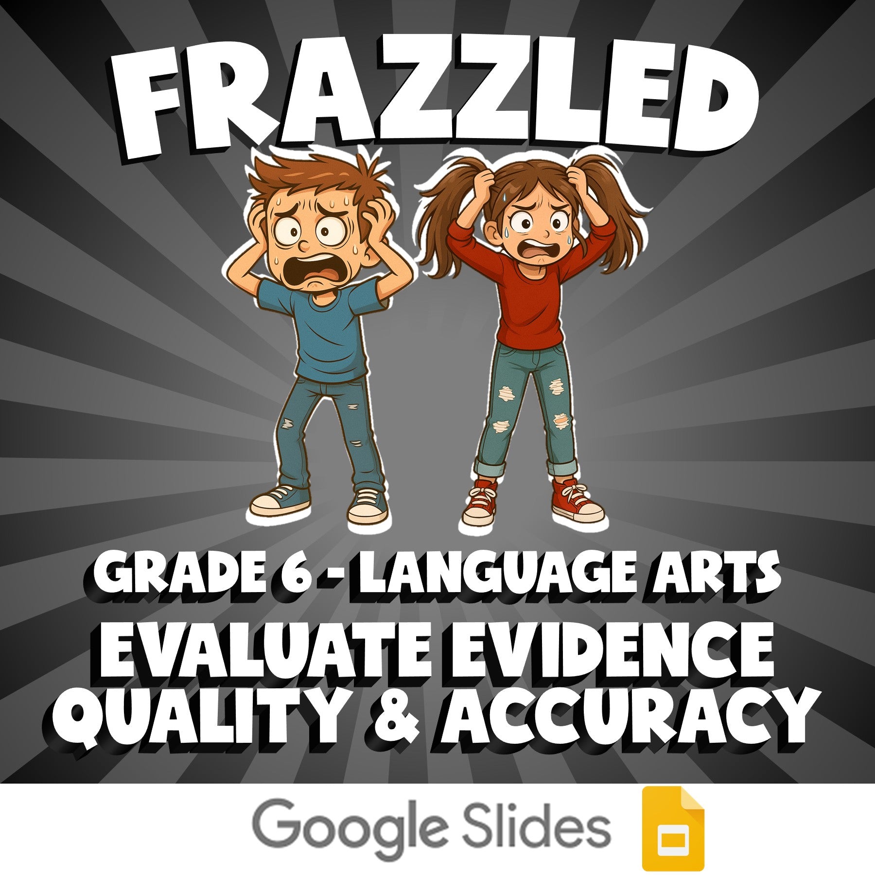 Evaluate Evidence Quality & Accuracy FRAZZLED ELA Game - No Prep Grade 6 Review