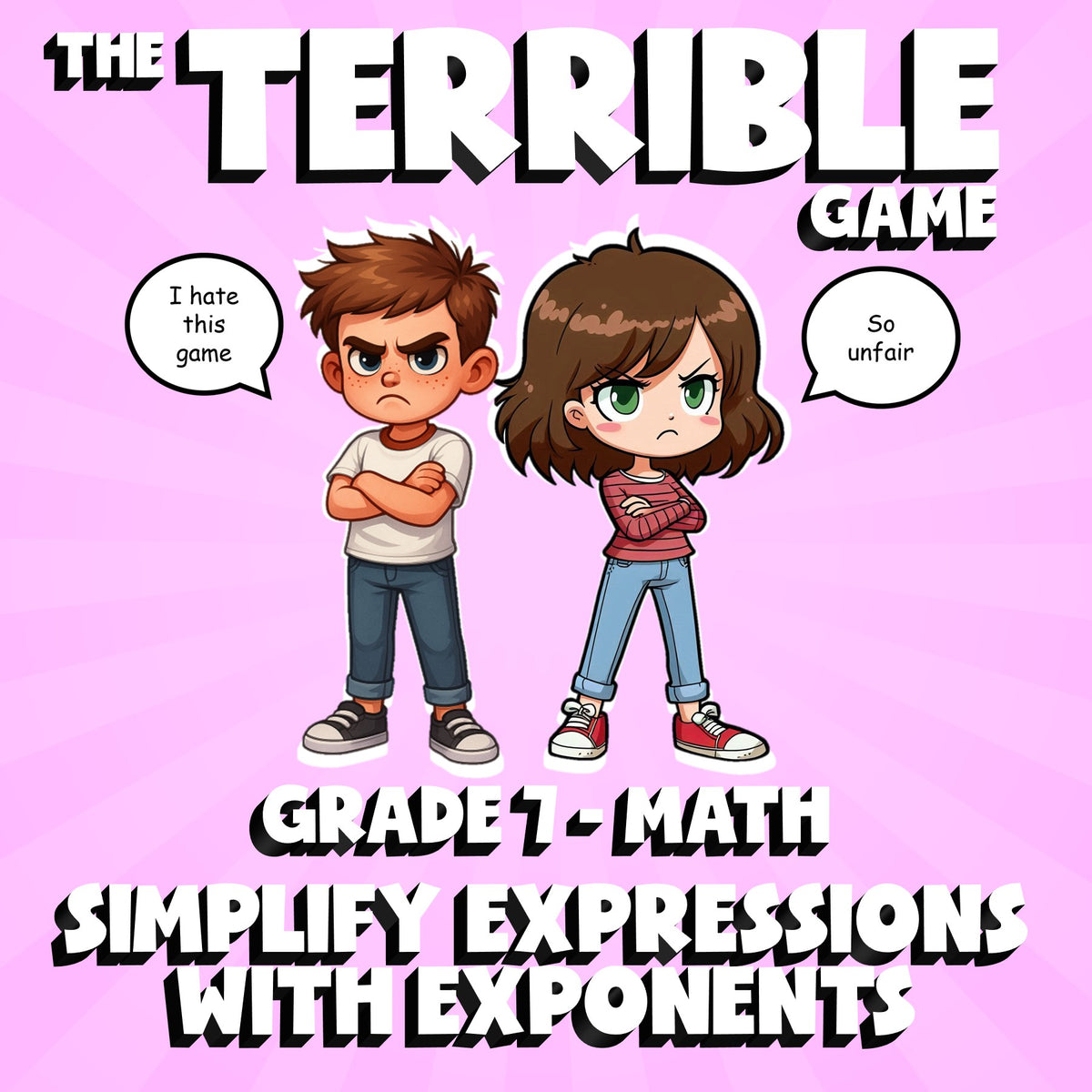 Simplify Expressions with Exponents THE TERRIBLE GAME - Grade 7 Math Review