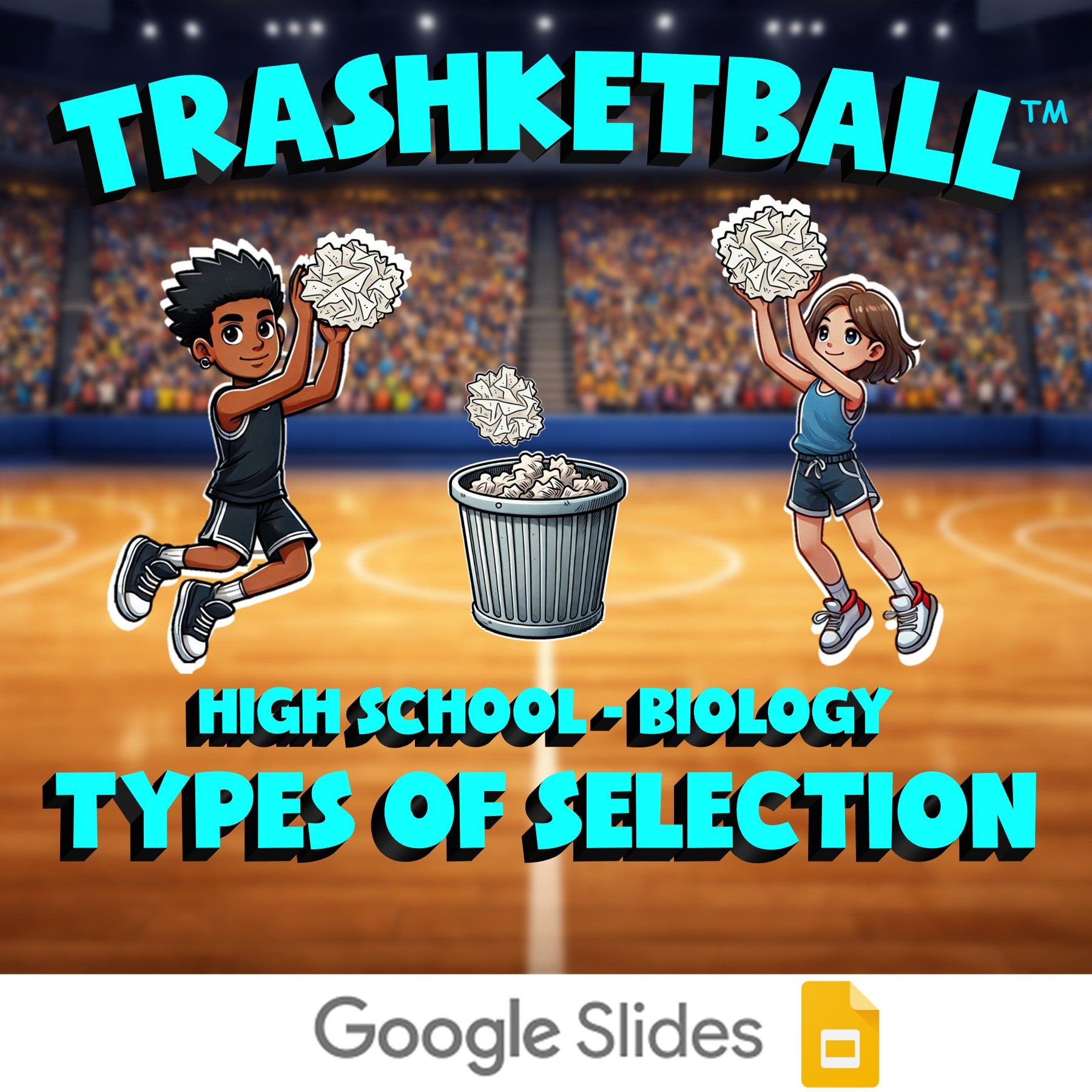 Types of Selection TRASHKETBALL Science Game - No Prep Biology Review Activity