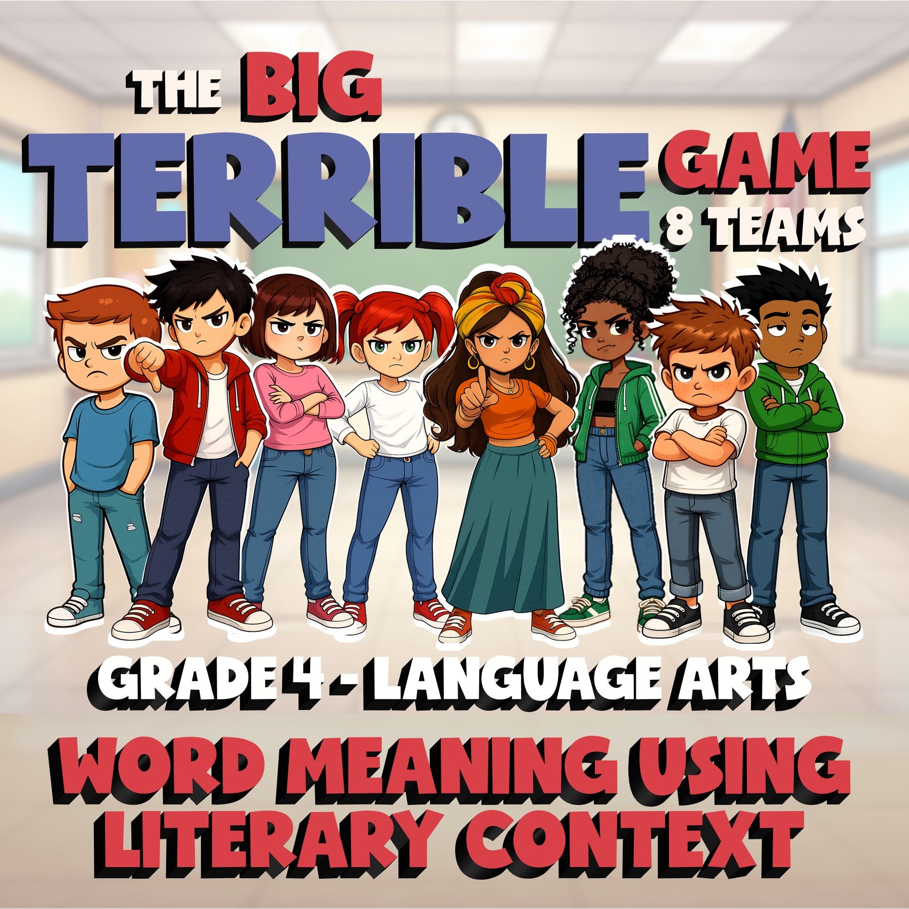 Word Meaning Using Literary Context BIG TERRIBLE GAME - Grade 4 ELA Review