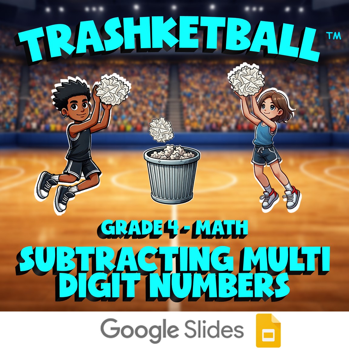 Subtracting Multi Digit Numbers TRASHKETBALL Math Game - No Prep Grade 4 Review