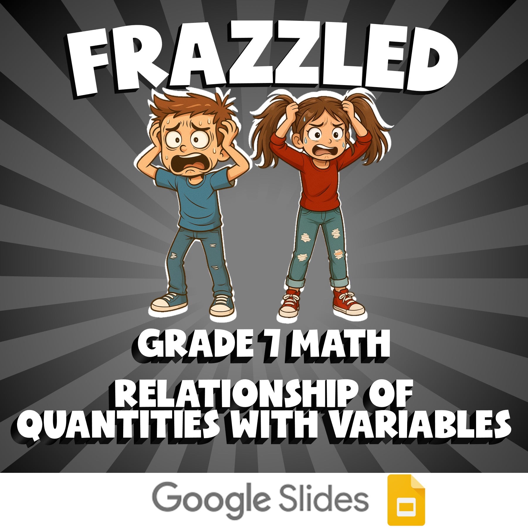 Relationship of Quantities with Variables FRAZZLED Math Game - No Prep Grade 7