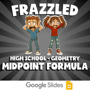 Midpoint Formula FRAZZLED Math Game - No Prep Geometry Review Activity