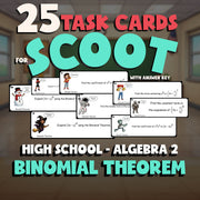 Binomial Theorem SCOOT TASK CARDS Math Game - No Prep Algebra 2 Review Activity