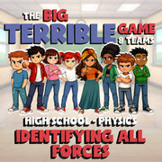 Identifying All Forces BIG TERRIBLE GAME - No Prep Physics Science Review