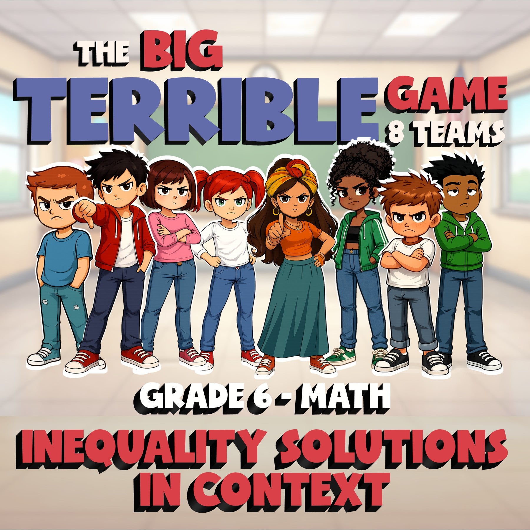 Inequality Solutions in Context BIG TERRIBLE GAME - No Prep Grade 6 Math Review
