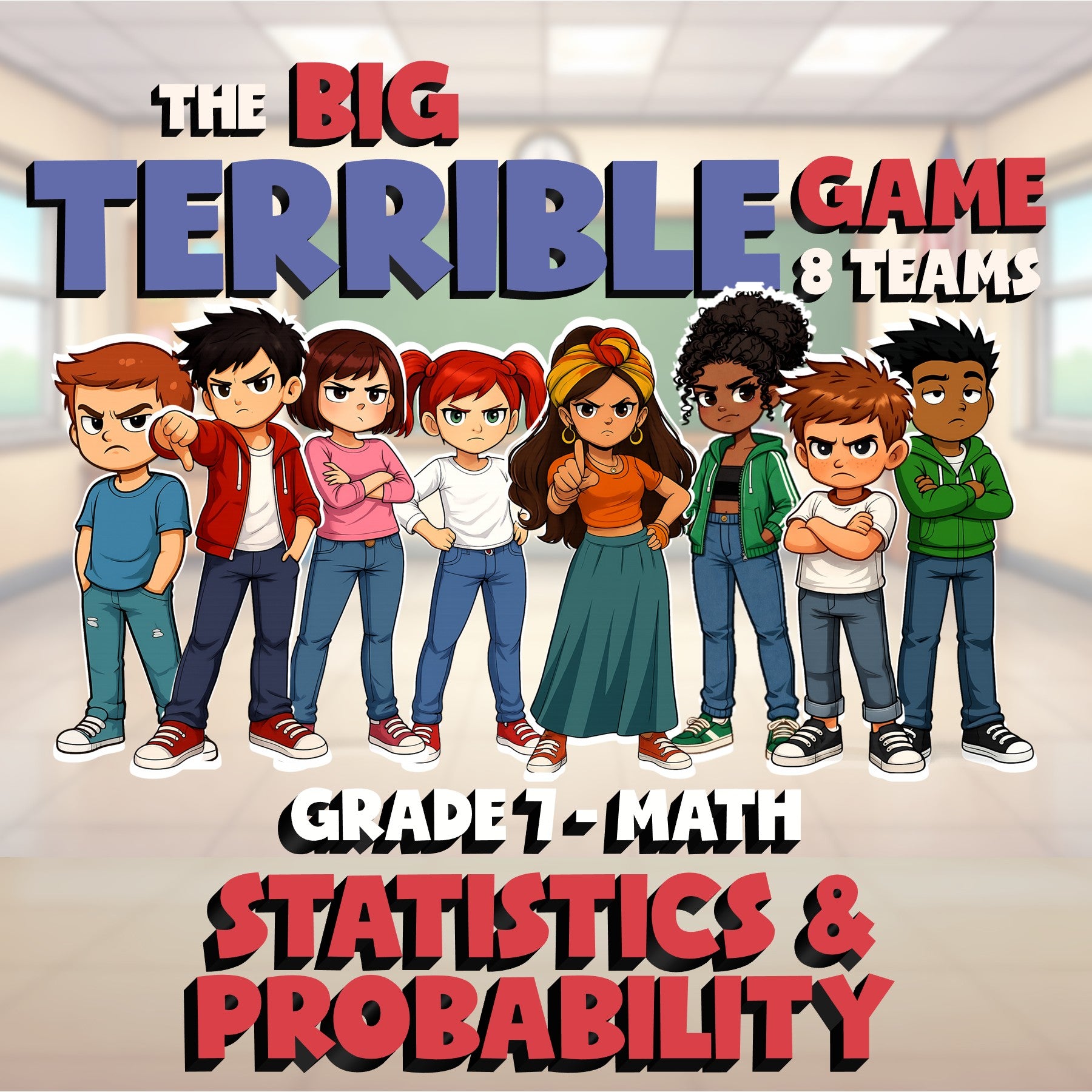 Statistics & Probability BIG TERRIBLE GAME - No Prep Grade 7 Math Review