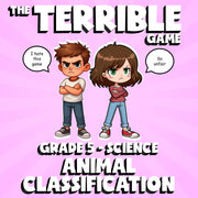 Animal Classification THE TERRIBLE GAME - No Prep Grade 5 Science Review