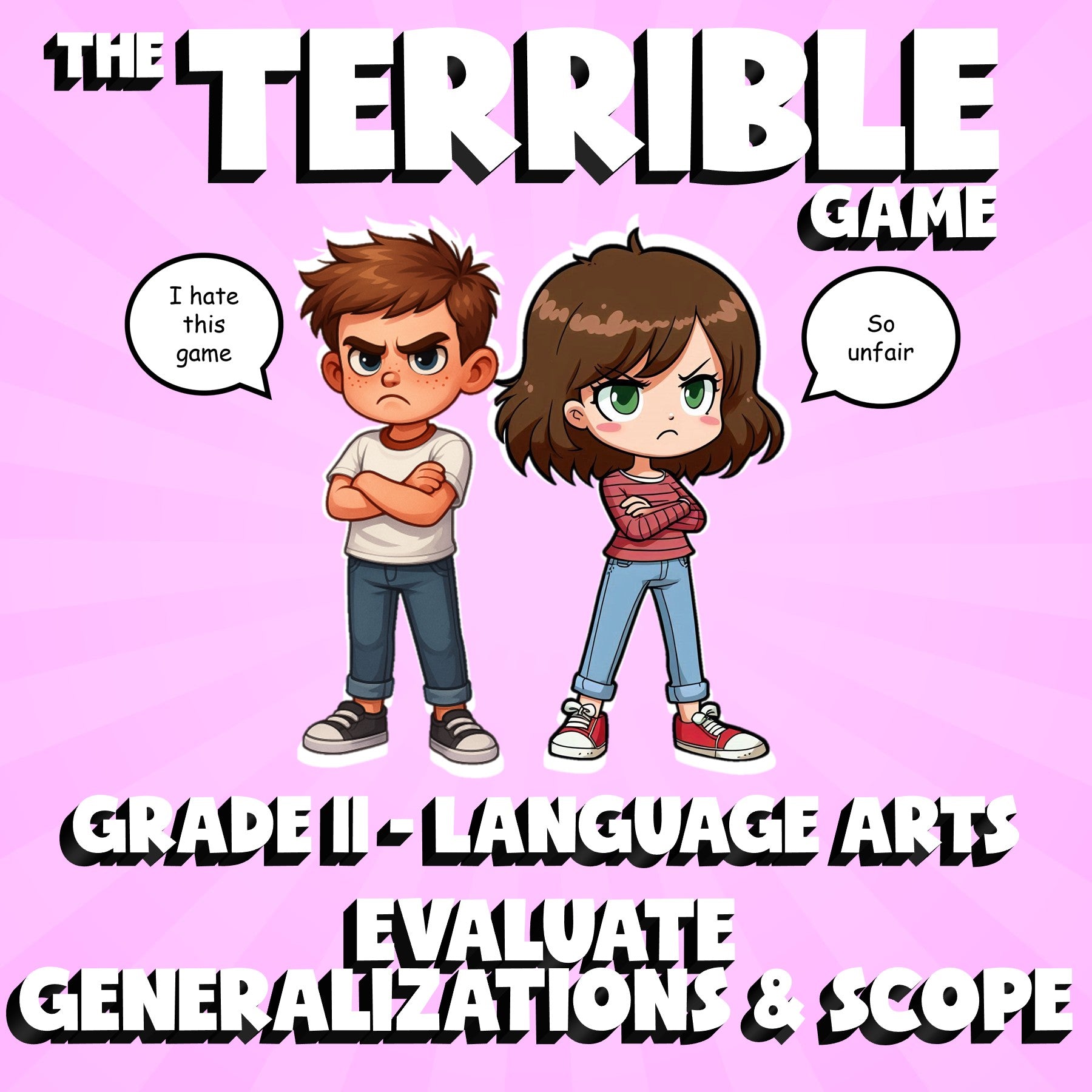 Evaluate Generalizations & Scope THE TERRIBLE GAME - No Prep Grade 11 ELA Review
