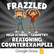 Reasoning Counterexamples FRAZZLED Math Game - No Prep Geometry Review Activity