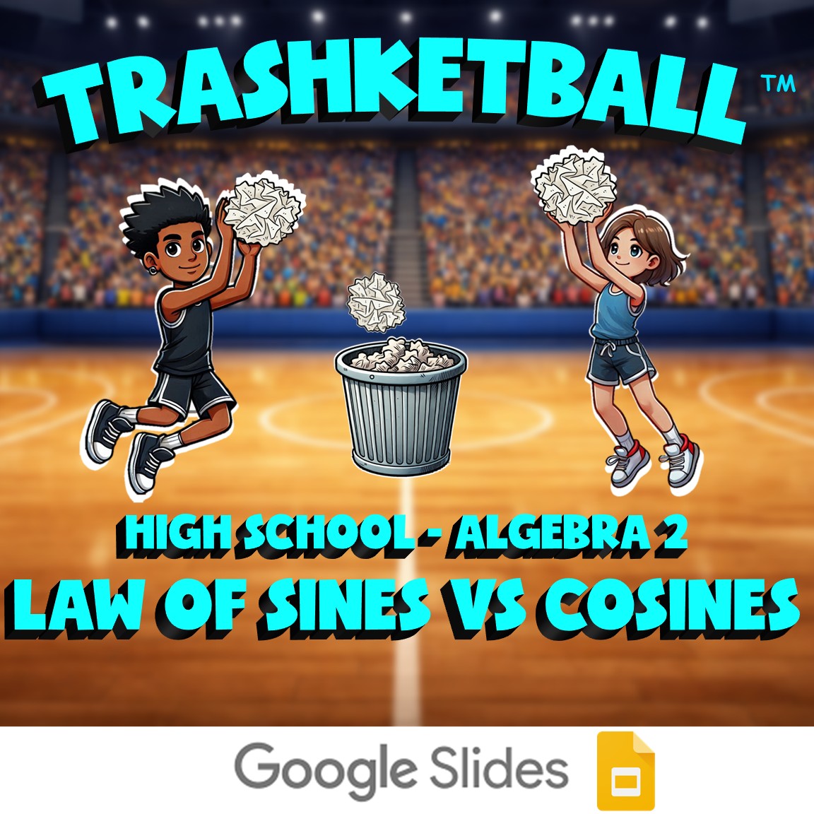Law of Sines vs Cosines TRASHKETBALL Math Game - No Prep Algebra 2 Review